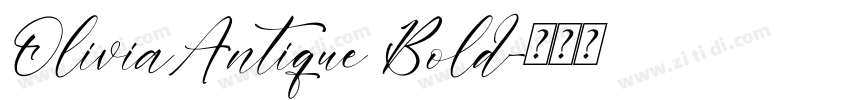 OliviaAntique Bold字体转换
